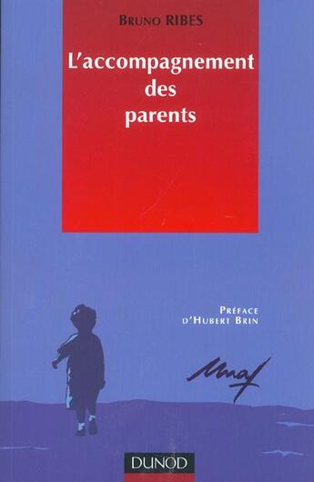 Couverture du livre « L'accompagnement des parents » de Bruno Ribes aux éditions Dunod