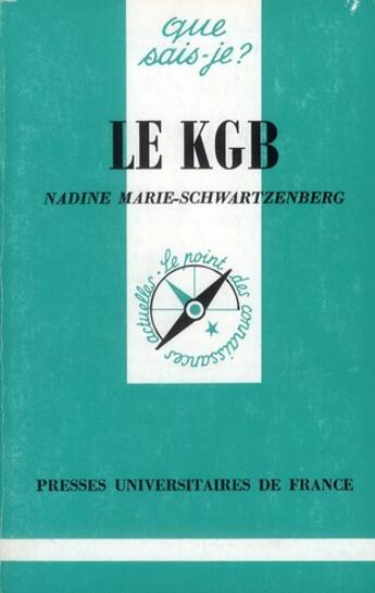 Couverture du livre « Le kgb qsj 2757 » de Marie-Schwartzenberg aux éditions Que Sais-je ?
