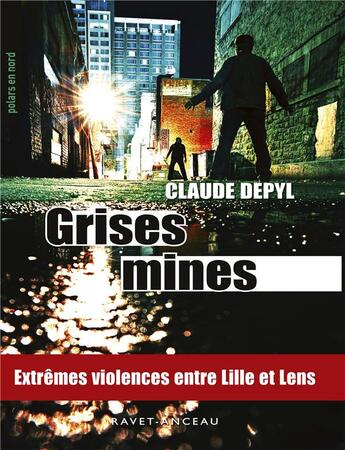 Couverture du livre « Grises mines » de Claude Depyl aux éditions Aubane