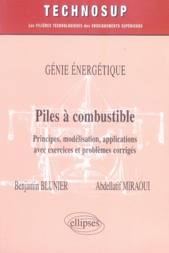 Couverture du livre « Piles à combustible » de Blunier Miraoui aux éditions Ellipses