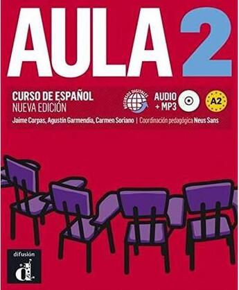 Couverture du livre « Aula internacional 2 ; espagnol ; livre de l'élève (édition 2018) » de  aux éditions La Maison Des Langues