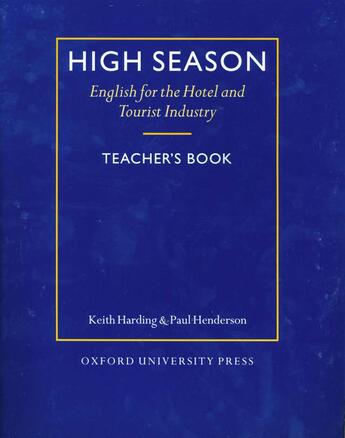 Couverture du livre « High season: teacher's book » de Henderson Harding aux éditions Oxford Up Elt