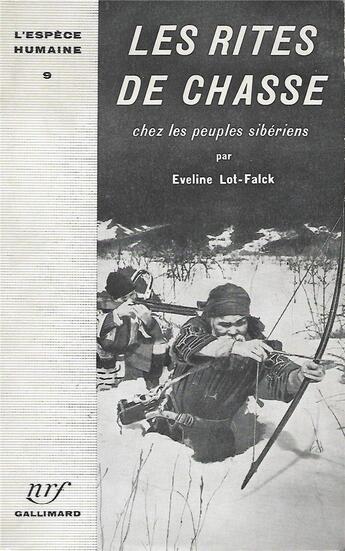 Couverture du livre « Les rites de chasse chez les peuples siberiens » de Lot-Falck Eveline aux éditions Gallimard
