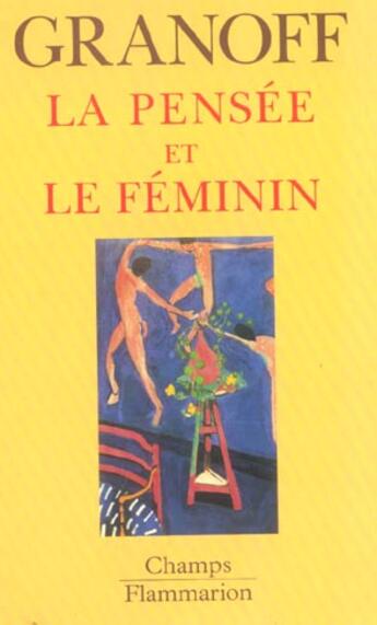 Couverture du livre « La pensee et le feminin » de Wladimir Granoff aux éditions Flammarion