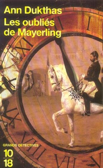 Couverture du livre « Les oublies de mayerling » de Ann Dukthas aux éditions 10/18