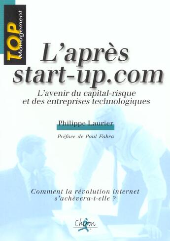 Couverture du livre « L'après start-up.com » de Philippe Laurier aux éditions Chiron