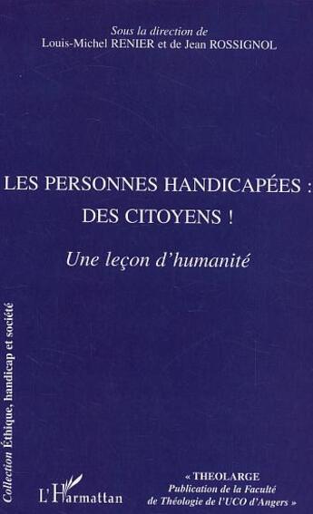 Couverture du livre « Les personnes handicapées : des citoyens ! : Une leçon d'humanité » de  aux éditions L'harmattan