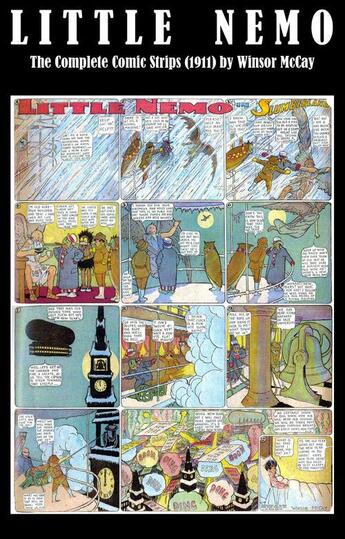 Couverture du livre « Little Nemo - The Complete Comic Strips (1911) by Winsor McCay (Platinum Age Vintage Comics) » de Winsor Mccay aux éditions E-artnow