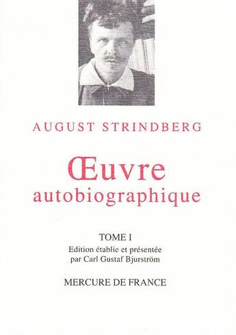 Couverture du livre « Oeuvre autobiographiq t.1 » de August Strindberg aux éditions Mercure De France