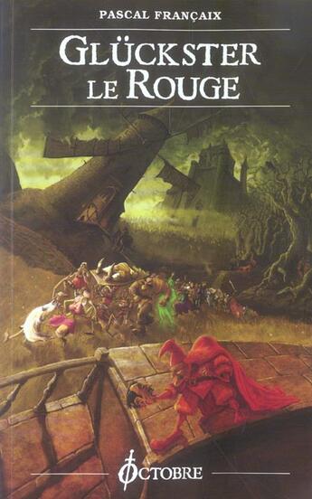 Couverture du livre « Gluckster le rouge » de Pascal Francaix aux éditions Octobre