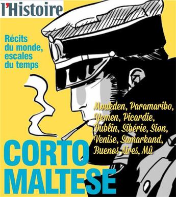 Couverture du livre « Corto Maltese ; récits du monde, escales du temps » de  aux éditions L'histoire