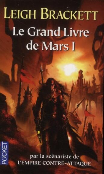 Couverture du livre « Le grand livre de Mars Tome 1 » de Leigh Brackett aux éditions Pocket