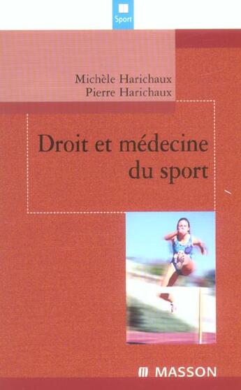 Couverture du livre « Droit et medecine du sport » de Michele Harichaux et Pierre Harichaux aux éditions Elsevier-masson