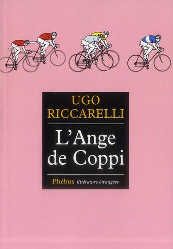 Couverture du livre « L'ange de Coppi » de Ugo Riccarelli aux éditions Phebus