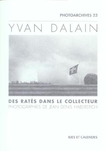 Couverture du livre « Yvan dalain - des rates dans le collecteur » de Haberstich J-D. aux éditions Ides Et Calendes