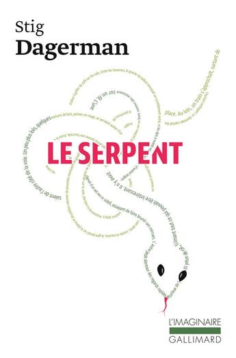 Couverture du livre « Le serpent » de Stig Dagerman aux éditions Gallimard