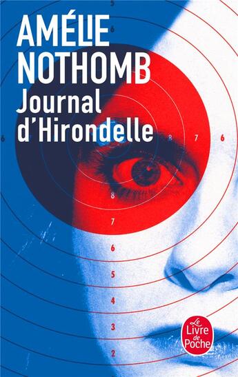 Couverture du livre « Journal d'hirondelle » de Amélie Nothomb aux éditions Le Livre De Poche