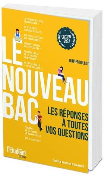 Couverture du livre « Le nouveau bac (édition 2021) » de Olivier Rollot aux éditions L'etudiant