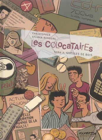 Couverture du livre « Les colocataires t.2 ; gueules de bois » de Sylvain Runberg et Christopher aux éditions Dupuis