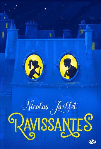 Couverture du livre « Ravissantes » de Nicolas Jaillet aux éditions Milady