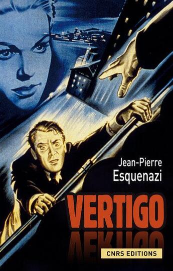 Couverture du livre « Vertigo » de Jean-Pierre Esquenazi aux éditions Cnrs