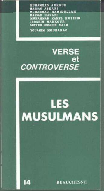 Couverture du livre « Les musulmans - consultation islamo-chretienne » de Moubarac Youakim aux éditions Beauchesne