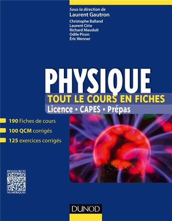 Couverture du livre « Physique ; tout le cours en fiches » de  aux éditions Dunod