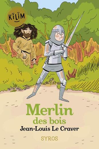 Couverture du livre « Merlin des bois » de  aux éditions Syros