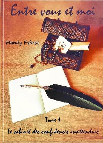 Couverture du livre « Entre vous et moi » de Fabret Mandy aux éditions Bookelis