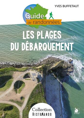 Couverture du livre « Les plages du débarquement » de Yves Buffetaut aux éditions Ysec