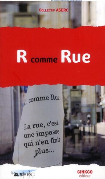 Couverture du livre « R comme rue » de  aux éditions Ginkgo