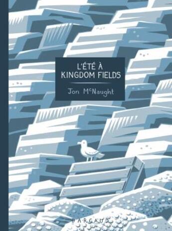 Couverture du livre « L'été à Kingdom Fields » de Jon Mcnaught aux éditions Dargaud