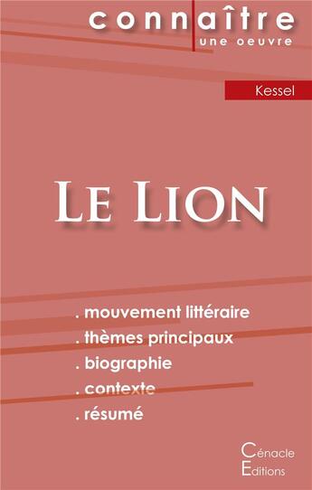 Couverture du livre « Le lion, de Joseph Kessel » de  aux éditions Editions Du Cenacle