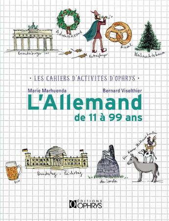 Couverture du livre « L'allemand de 11 à 99 ans » de Bernard Viselthier et Marhuenda Marie aux éditions Ophrys
