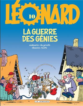 Couverture du livre « Léonard Tome 10 : la guerre des génies » de Bob De Groot et Turk aux éditions Lombard
