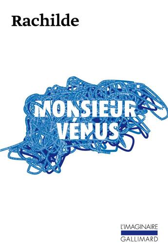 Couverture du livre « Monsieur Vénus » de Rachilde aux éditions Gallimard