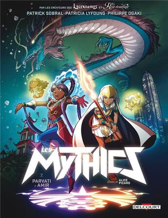 Couverture du livre « Les Mythics T.7 ; Hong Kong » de Philippe Ogaki et Patrick Sobral et Patricia Lyfoung aux éditions Delcourt