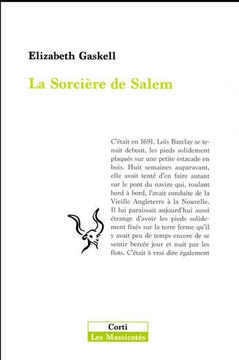 Couverture du livre « La sorcière de Salem » de Elizabeth Gaskell aux éditions Corti