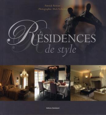 Couverture du livre « Résidences de styles » de Patrick Retour et Mich Verbelen aux éditions Standaard