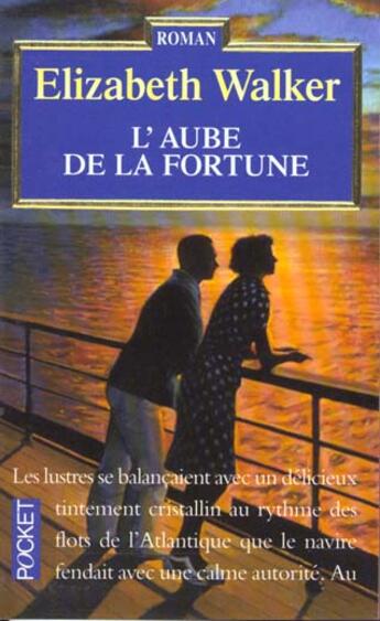 Couverture du livre « Aube De La Fortune » de Walker Elizabeth aux éditions Pocket