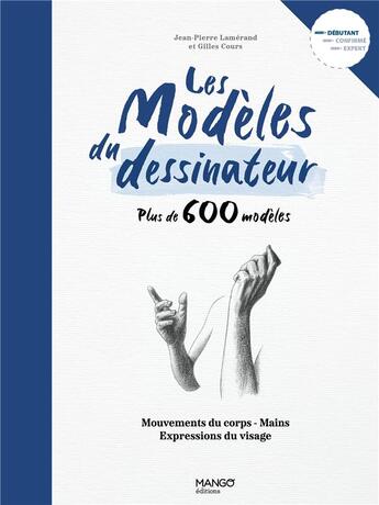 Couverture du livre « Les modèles du dessinateur » de Jean-Pierre Lamerand aux éditions Mango