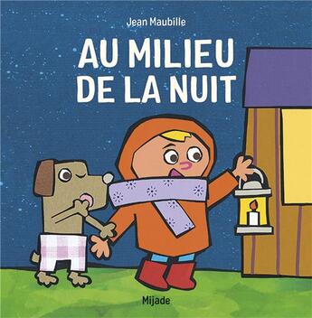 Couverture du livre « Au milieu de la nuit » de Jean Maubille aux éditions Mijade