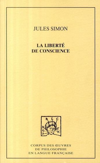 Couverture du livre « La liberté de conscience » de Jules Simon aux éditions Pu De Dijon
