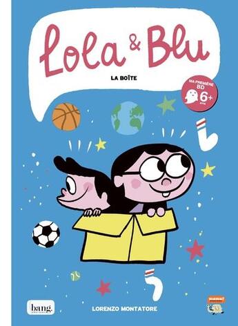 Couverture du livre « Lola & Blu ; la boîte » de Lorenzo Montatore aux éditions Bang