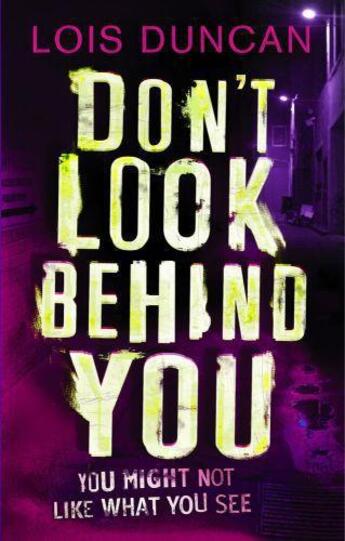 Couverture du livre « Don't Look Behind You » de Lois Duncan aux éditions Little Brown Book Group Digital