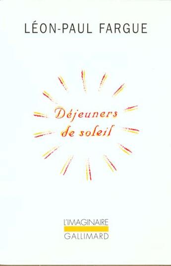 Couverture du livre « Déjeuners de soleil » de Leon-Paul Fargue aux éditions Gallimard