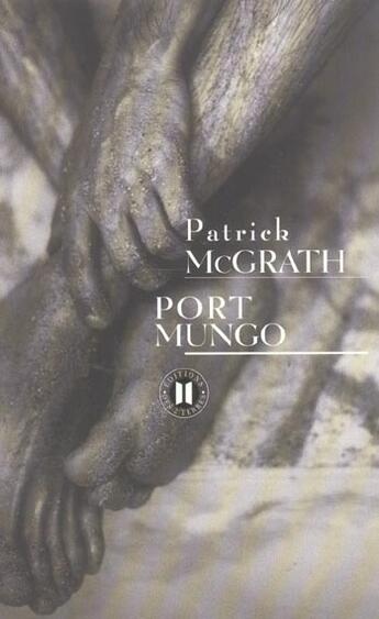 Couverture du livre « Port mungo » de Mc Grath-P aux éditions Des Deux Terres