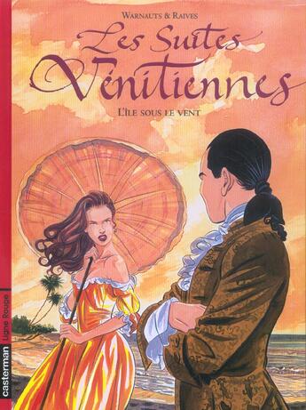 Couverture du livre « Les suites vénitiennes Tome 6 » de Warnauts/Raives aux éditions Casterman