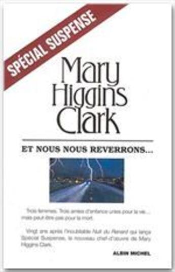 Couverture du livre « Et nous nous reverrons... » de Mary Higgins Clark aux éditions Albin Michel