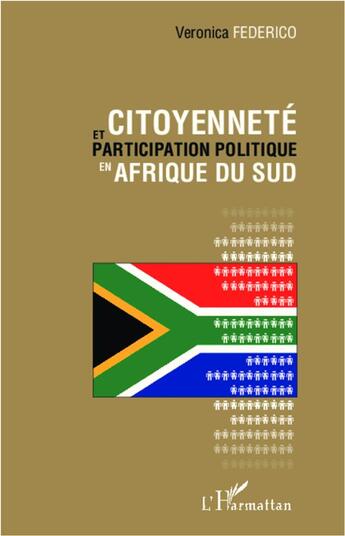 Couverture du livre « Citoyenneté et participation politique en Afrique du sud » de Veronica Federico aux éditions L'harmattan